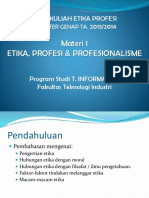 Materi 1 Etika, Profesi & Profesionalisme