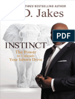 T. D. Jakes-Instinct the Power to Unleash Your Inborn Drive-FaithWords (2014)