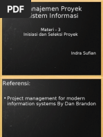 Download Mata Kuliah Manajemen Proyek Sistem Informasi Materi - 3 Inisiasi dan Seleksi Proyek by IndraSufian SN39876723 doc pdf