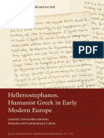 Hellenostephanos. Humanist Greek in Early Modern Europe: Learned Communities Between Antiquity and Contemporary Culture