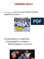 Teamwork Skills: Working Together As A Team Means Winning Together As A Team."