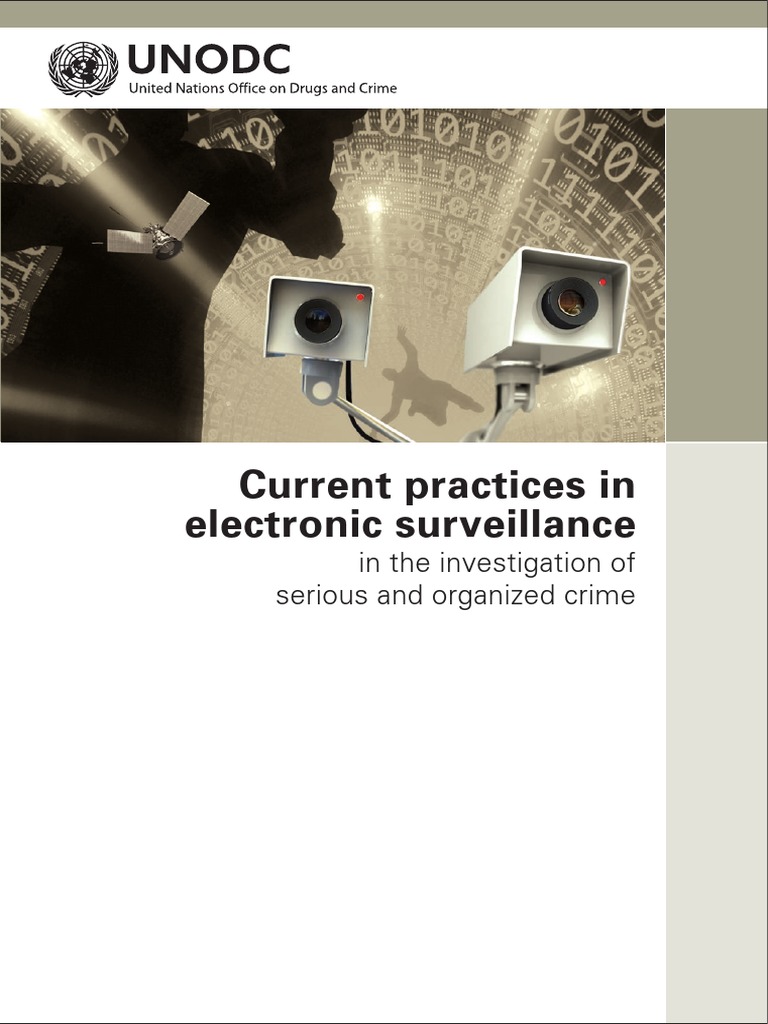 Current Practices In Electronic Surveillance In The Investigation Of
