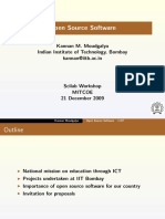 Open Source Software: Kannan M. Moudgalya Indian Institute of Technology, Bombay Kannan@iitb - Ac.in