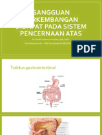  Gangguan Perkembangan Didapat Pada Sistem Pencernaan Atas Dan