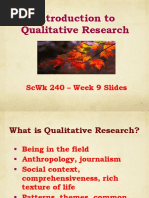 Introduction To Qualitative Research: SCWK 240 - Week 9 Slides