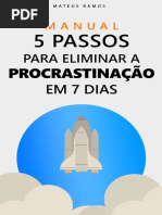 5 Passos para eliminar a procrastinação em 7 dias