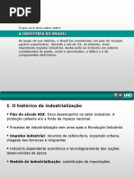Industrizalização No Brasil