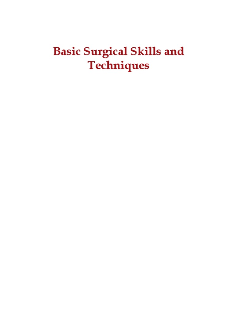 Basic Surgical Skill PDF | PDF | Knot | Surgical Suture