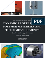 Dynamic properties of polymer materials and their measurements. 