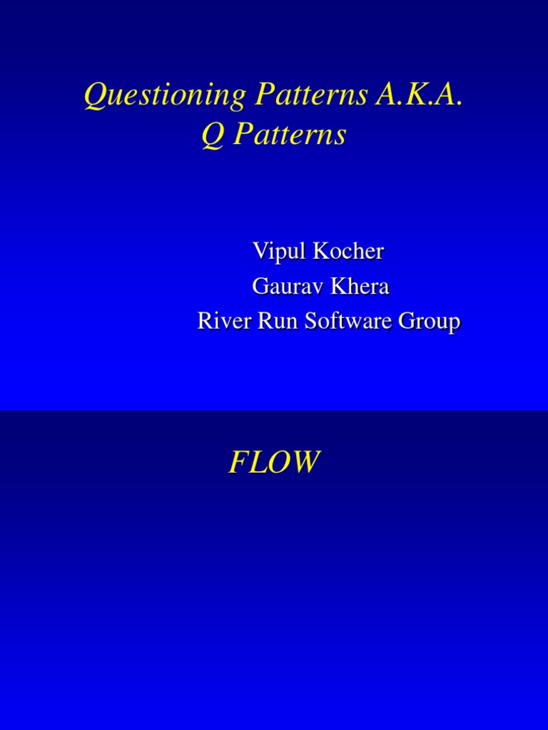 Overview of Q Patterns by Kocher & Khera | PDF | Software Testing ...