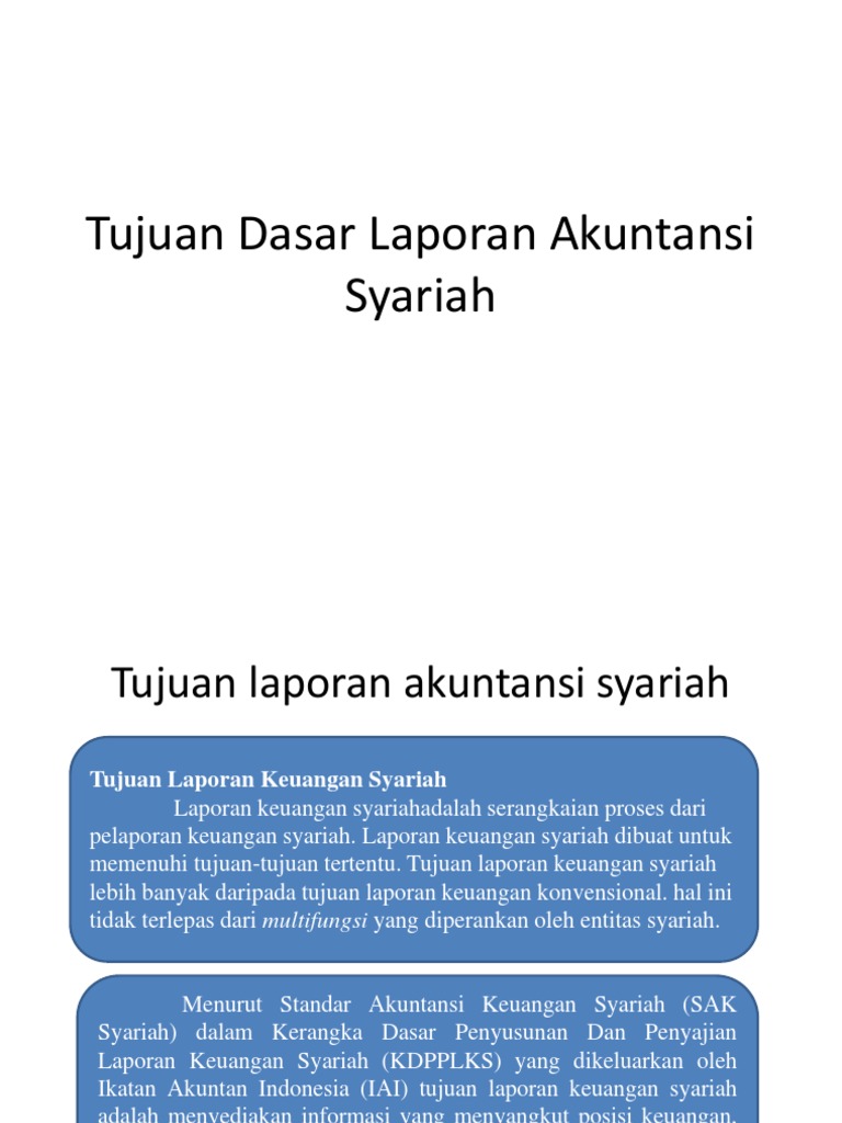 Tujuan Dasar Laporan Akuntansi Syariah