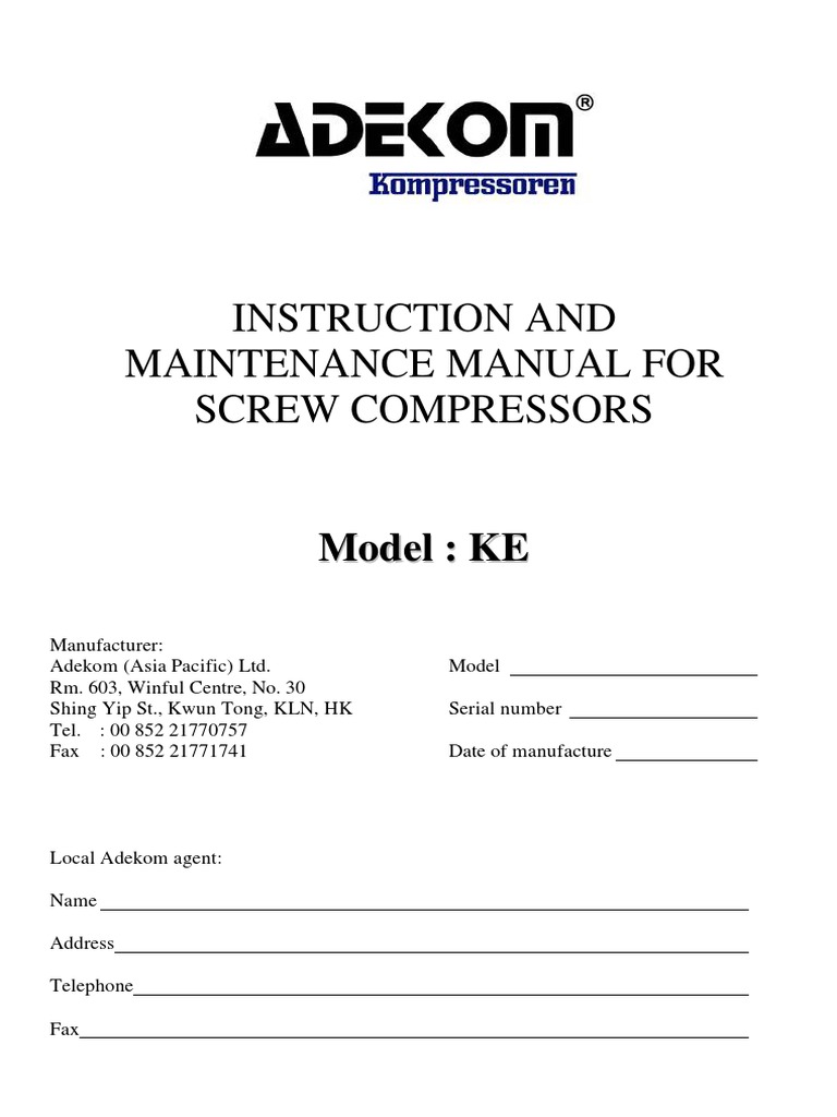 Instruction and Maintenance Manual For Screw Compressors: M o D e L: K ...