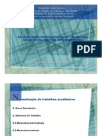 Roteiro para normalização de trabalhos acadêmicos