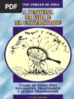 A Pesquisa Na Vida e na Universidade