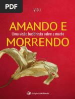 Amando e Morrendo_ Uma Visao Budista Sobre a Morte - Visu