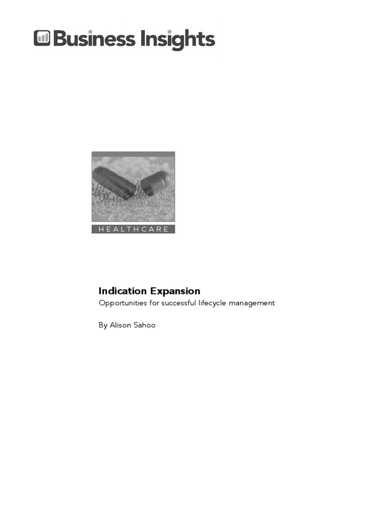 Indication Expansion Opportunities For Successful Lifecycle Management ...