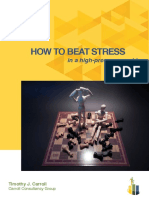 How To Beat Stress: in A High-Pressure World