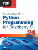 Python Programming for Raspberry Pi_ Sams Teach Yourself in 24 Hours ( PDFDrive.com )