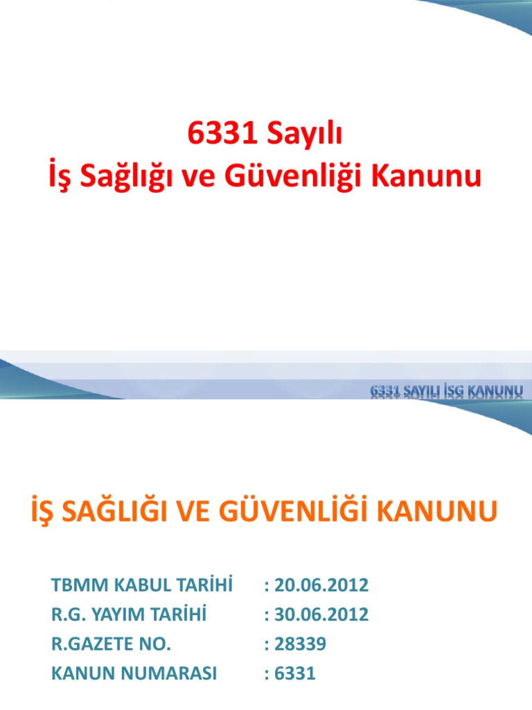 2 6331 is sagligi ve guvenligi kanunu sunum anlat 3 hafta ppt