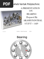 Bhausaheb Vartak Polytechnic: A Presentation ON Bearing Prepared by Akash Panchal S.Y.P.T - 1429