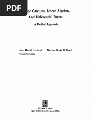 Hubbard J H Hubbard B B Vector Calculus Linear Algebra And Differential Forms A Unified Approach Prentice Hall 698s Pdf