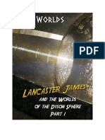 Relic Worlds: Lancaster James and The Worlds of The Dysonsphere - Part 1