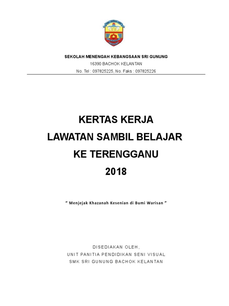 Kertas Kerja Lawatan Ke Kelantan Dan Terengganu Pdf