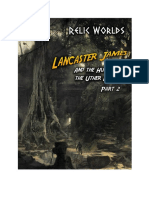 Relic Worlds: Lancaster James and The Hunt For The Uther Maris - Part 2