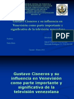 Gustavo Cisneros y Su Influencia en Venevisión Como Parte Importante y Significativa de La Televisión Venezolana