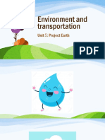 Environment and Transportation: Unit 5: Project Earth