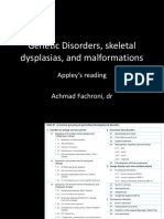 Genetic Disorders, Skeletal Dysplasias, and Malformations: Appley's Reading Achmad Fachroni, DR