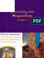 Electricity And: Magnetism