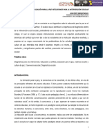 Educación para La Paz: Reflexiones para La Intervención Escolar. John Fredy Sánchez Mojica. Secretaria Distrital de Educación Bogotá - Corporación Universitaria Minuto de Dios Vicerrectoría.