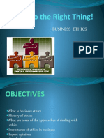 Do The Right Thing!: Business Ethics