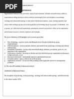 Meaning of Organizational Behaviour: Q.1 What Do You Mean by Organizational Behavior?