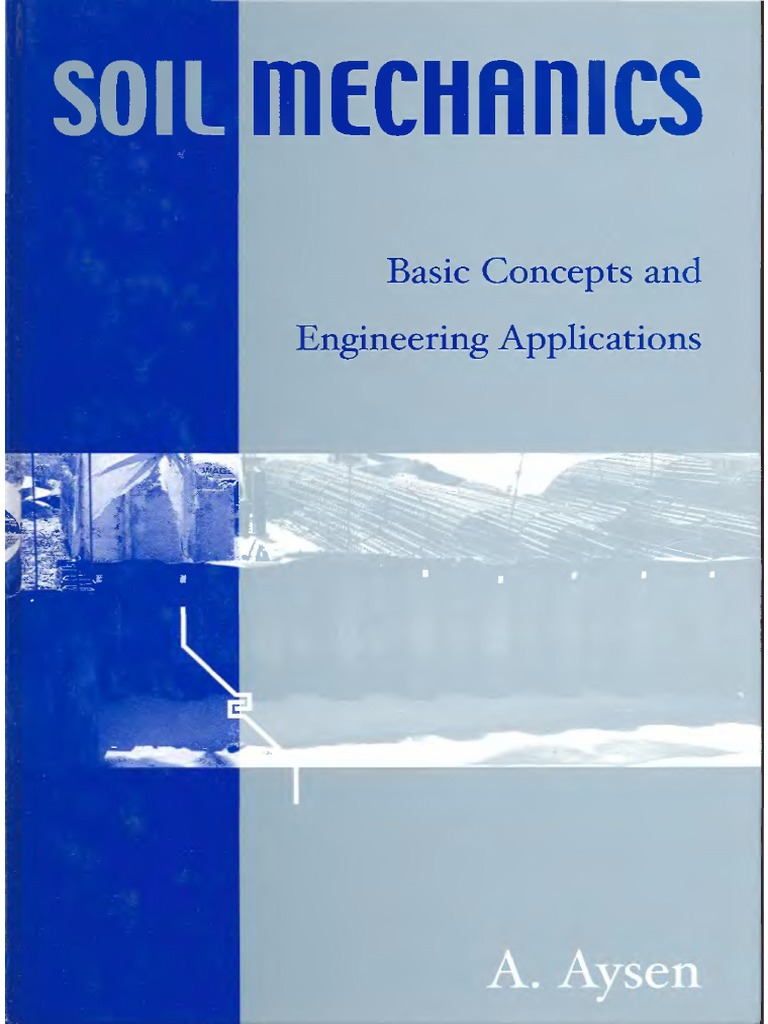 Aysen-Soil Mechanics Basic Concepts and Engineering