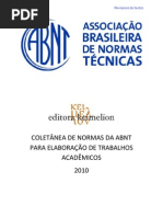 COLETÂNEA DE NORMAS DA ABNT PARA ELABORAÇÃO DE TRABALHOS ACADÊMICOS