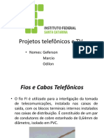 Projeto Telefônico e Antena de TV - Roteiro