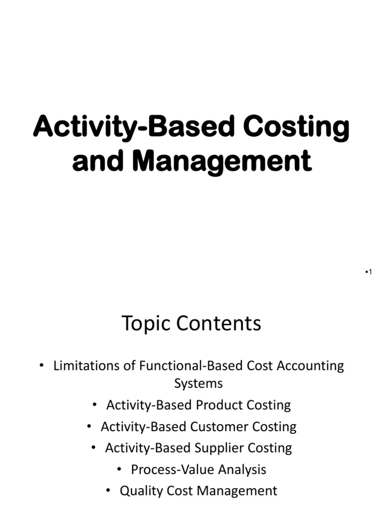 7 Lecture Activity Based Costing and Management 1 | PDF | Cost | Supply ...