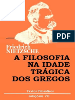 A Filosofia Na Idade Tragica Dos Gregos - Friedrich Nietzsche PDF