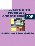 PROJECTS WITH PIC18F2550 AND C18 COMPILER - Guillermo Perez.pdf