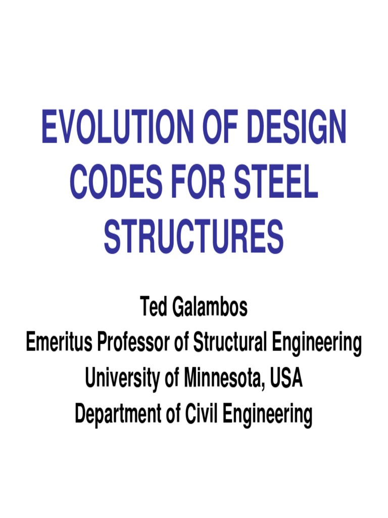 Evolution of Design Codes For Steel Structures Structures PDF Engineering Nature