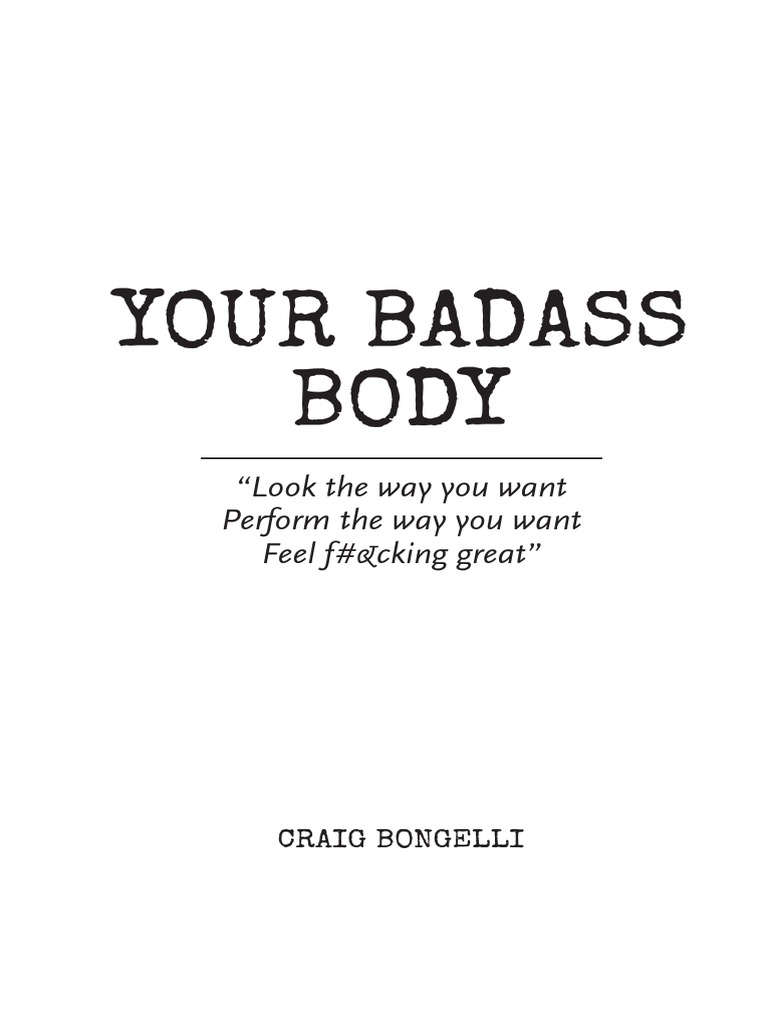 Your Badass Body PDF Weight Training Recreation 