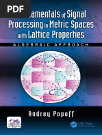 Fundamentals of Signal Processing in Metric Spaces With Lattice Properties Algebraic Approach