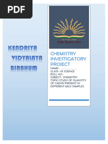 Study of Quantity of Casein Present in Different Samples of Milk (Chemistry Investigatory Project) (Class XII CBSE) (SANJIB)
