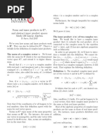 Norm and Inner Products in C, and Abstract Inner Product Spaces Math 130 Linear Algebra