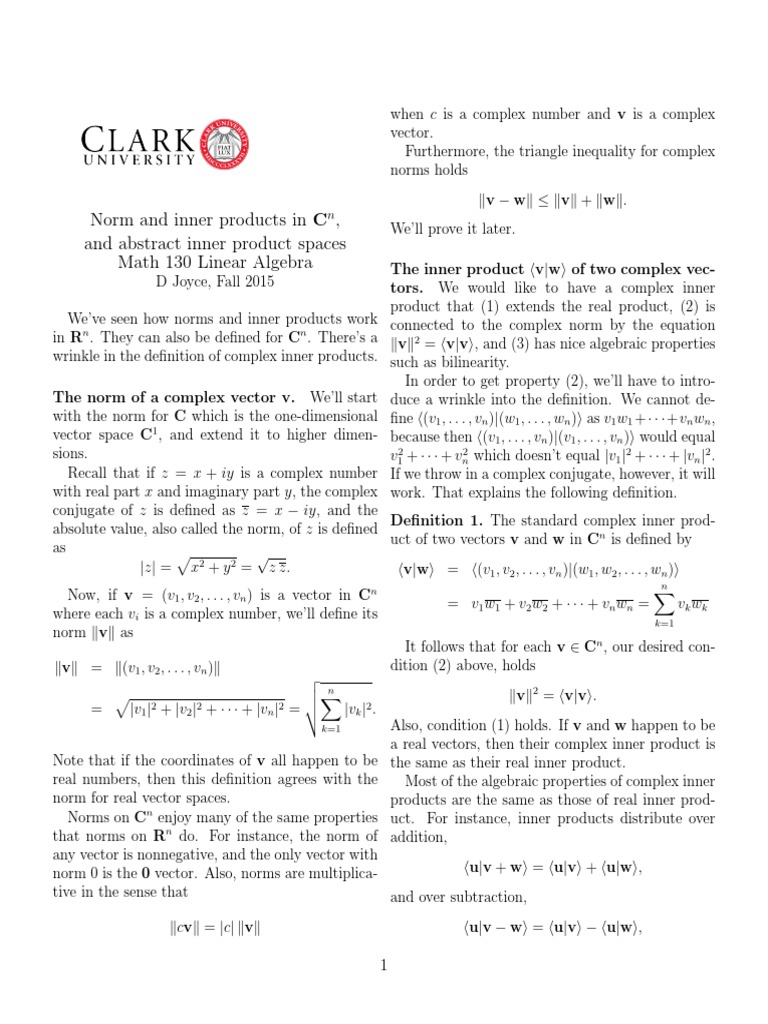 Norm and Inner Products in C, and Abstract Inner Product Spaces Math