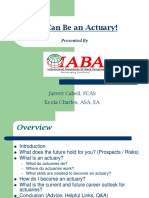 You Can Be An Actuary! Prese