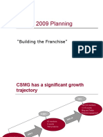 CSMG 2009 Planning: "Building The Franchise"