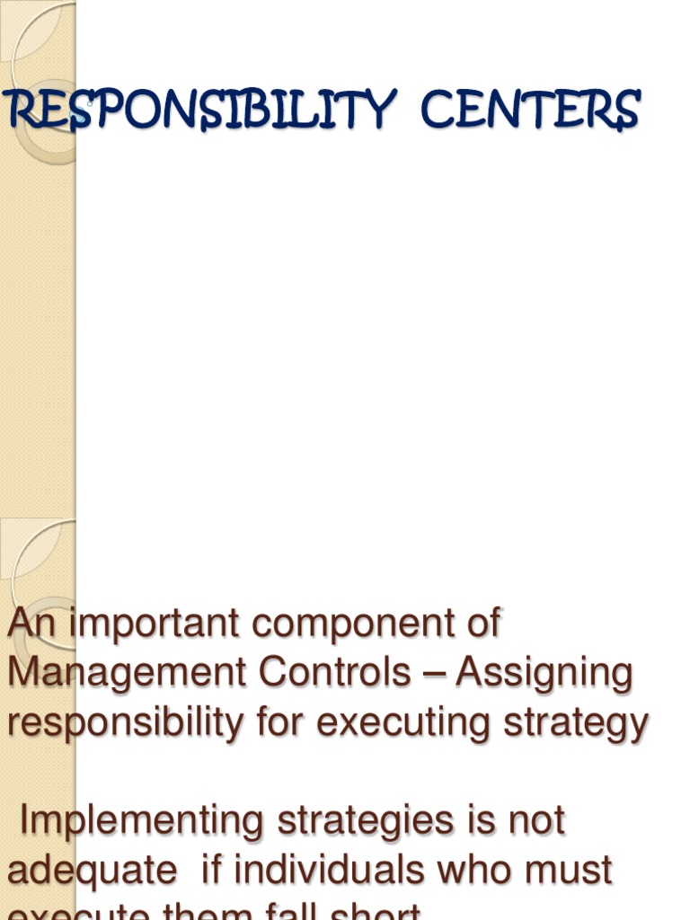 Understanding Responsibility Centers | PDF | Efficiency | Revenue